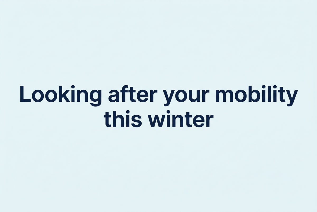 Looking after your mobility this winter